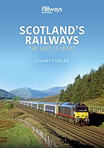 Książka: Scotland's Railways: The Last 15 Years 