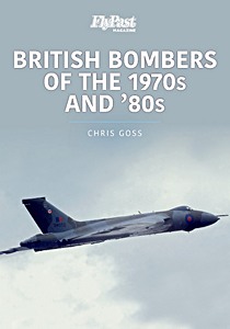 Livre : British Bombers - The 1970s and '80s