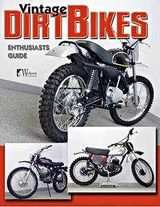 Livre: Vintage Dirt Bikes Enthusiasts Guide