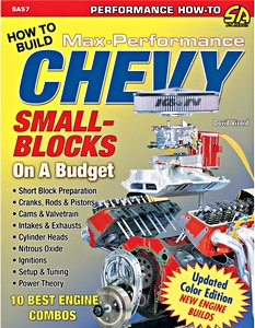 Boek: How To Build Max-Performance Chevy Small Blocks On A Budget 