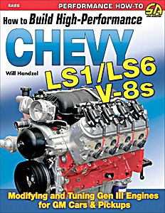 Książka: How to Build High-Performance Chevy LS1/LS6 V-8s