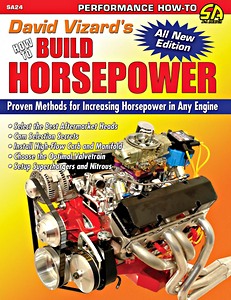 Livre: How To Build Horsepower - Proven Methods for Increasing Horsepower in Any Engine