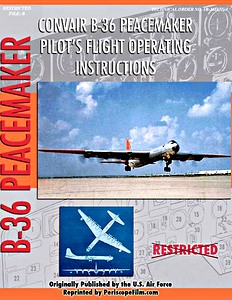 Book: Convair B-36 Peacemaker - Pilot's Flight Operation Instructions