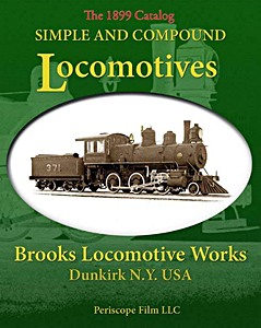 Książka: Simple and Compound Locomotives - Brooks Locomotive Works Catalog (1899) 