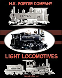 Book: H.K. Porter Company - Light Locomotives 