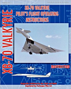 Livre: XB-70 Valkyrie - Pilot's Flight Operation Instructions