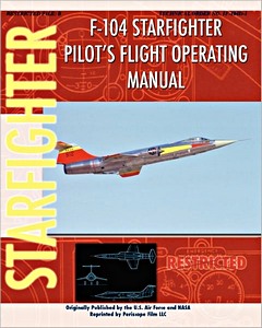 Książka: F-104 Starfighter - Pilot's Flight Operating Instr