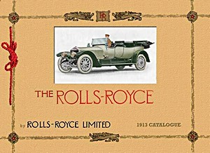 Livre: The Rolls-Royce 1913 Catalog 