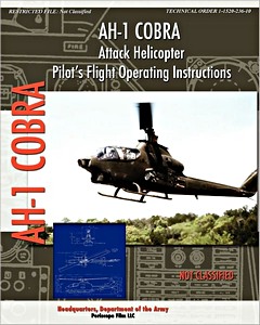 Book: AH-1 Cobra Attack Helicopter - Pilot's Flight Operation Instructions