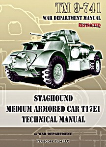 Livre: Staghound Medium Armored Car T17E1 (TM9-741)