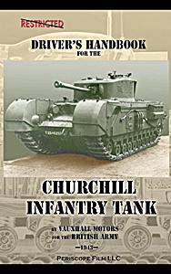 Książka: Churchill Infantry Tank Driver's Handbook 