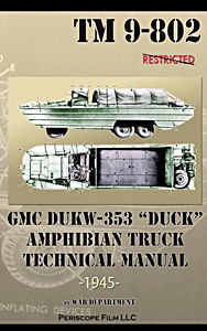 Boek: GMC DUKW-353 Amphibian Truck (TM 9-802)