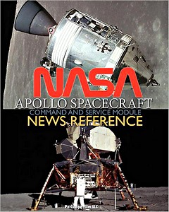 Livre: NASA Apollo Spacecraft - Command and Service Module - News Reference 