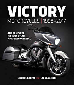 Książka: Victory Motorcycles 1998-2017