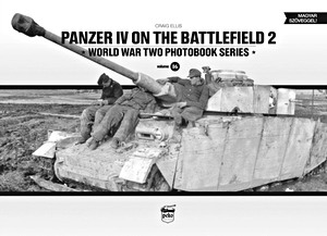 Livre: Panzer IV on the Battlefield (2) (World War Two Photobook Series)