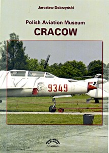 Livre : Polish Aviation Museum Cracow