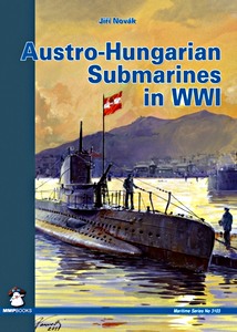 Boek: Austro-Hungarian Submarines in WW I 