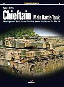 Livre: Chieftain Main Battle Tank: Development and Active Service from Prototype to Mk.11