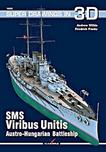 Książka: SMS Viribus Unitis - Austro-Hungarian Battleship (Super Drawings in 3D)