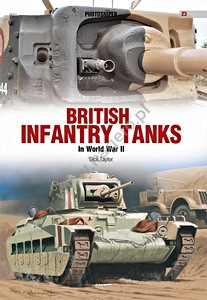 Livre : British Infantry Tanks in World War II 