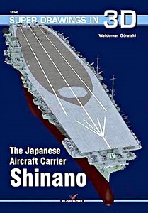 Livre: The Japanese Carrier Shinano