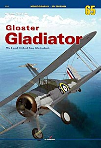 Livre : Gloster Gladiator Mk I and II (and Sea Gladiator) 