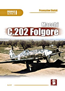 Książka: Macchi C.202 Folgore (3rd Edition)