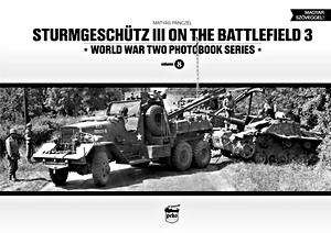 Livre: Sturmgeschütz III on the Battlefield (3) (World War Two Photobook Series)