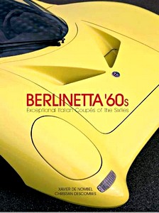 Książka: Berlinetta `60s: Except Italian Coupes of the 60s