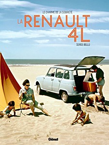 La Renault 4L: Le charme de la sobriete
