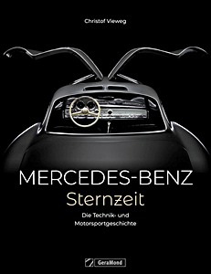 Umschlag Buch Mercedes-Benz - Sternzeit: Die Technik- und Motorsportgeschichte