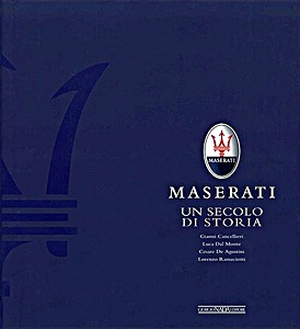Okładka książki Maserati: Un secolo di storia - Il libro ufficiale