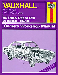 Livre: Vauxhall Viva - HB-Series - ohv (1966-1970) - Haynes Service and Repair Manual