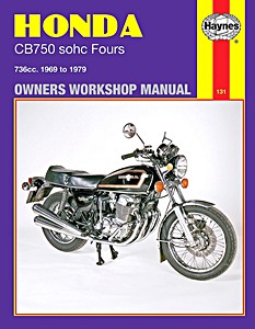 Livre: Honda CB 750 sohc Fours - 736 cc (1969-1979) - Haynes Owners Workshop Manual