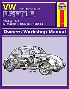 Livre: VW Beetle 1303, 1303 S & 1303 GT - 1285 cc and 1584 cc (1972-1975) - Haynes Owners Workshop Manual