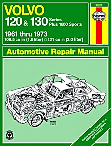 Book: Volvo 120 & 130 Series plus 1800 Sports (1961-1973) - Haynes Owners Workshop Manual