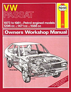 Buch: VW Passat - Petrol (1973-1981) - Haynes Service and Repair Manual