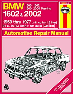 Boek: BMW 1500, 1502, 1600, 1602, 2000 Touring & 2002 (1959-1977) - Haynes Owners Workshop Manual