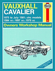 Książka: Vauxhall Cavalier - 1.6, 1.9 and 2.0 ohc models (1975 - July 1981) - Haynes Service and Repair Manual