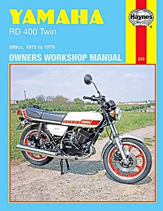 Livre : Yamaha RD 400 Twin - 398 cc (1975-1979) - Haynes Owners Workshop Manual