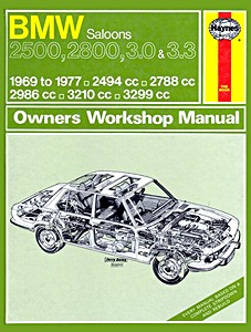 Livre : BMW 2500, 2800, 3.0 & 3.3 Saloons (1969-1977) - Haynes Service and Repair Manual
