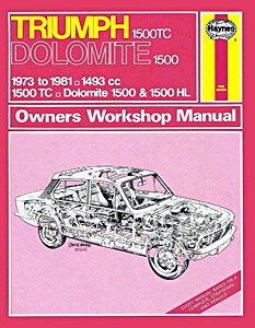 Książka: Triumph 1500 TC & Dolomite 1500 (1973-1981) - Haynes Service and Repair Manual