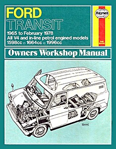 Buch: Ford Transit - All V4 and inline petrol-engined models (1965 - Feb 1978) - Haynes Service and Repair Manual