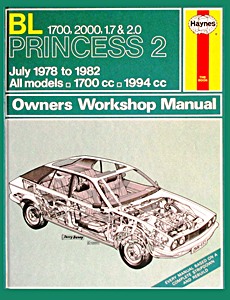 Livre: BL Princess 2 - 1700 & 2000 / 1.7 & 2.0 (July 1978 - 1982) - Haynes Service and Repair Manual