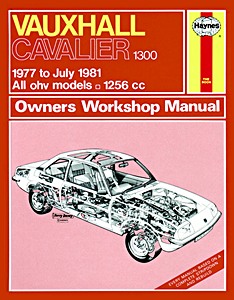 Book: Vauxhall Cavalier - 1300 - All ohv models (1977 - July 1981) - Haynes Service and Repair Manual