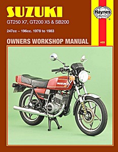 Boek: Suzuki GT 250 X7, GT 200 X5 & SB 200 Twins (1978-1983) - Haynes Owners Workshop Manual