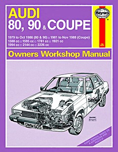 Buch: Audi 80, 90 (1979-Oct 1986) & Coupé (1981-Nov 1988) - Haynes Service and Repair Manual