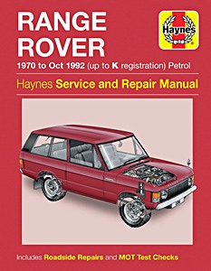 Book: Range Rover V8 - Petrol (1970 - Oct 1992) - Haynes Service and Repair Manual