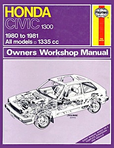 Książka: Honda Civic 1300 (1980-1981) - Haynes Service and Repair Manual