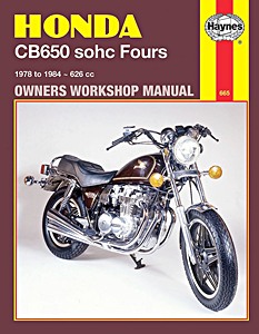 Book: Honda CB 650 sohc Fours - 626 cc (1978-1984) - Haynes Owners Workshop Manual